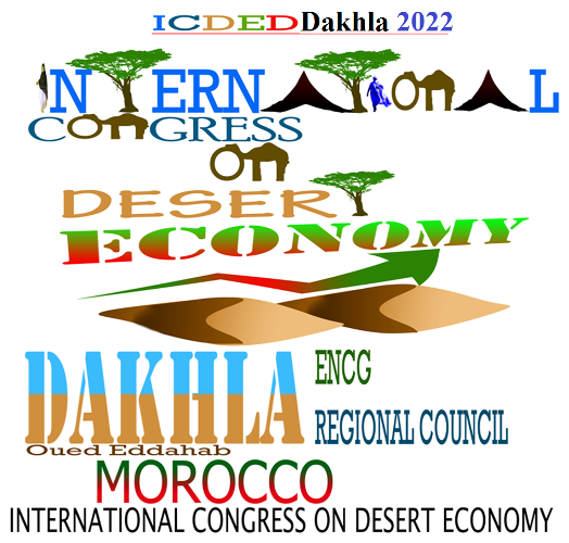 Dakhla, Conférence Internationale sur l'Économie du Désert, Sahara. Économie de l'Énergie entre Déserts et Océans. régions, zones arides, ENCG Dakhla, Maroc